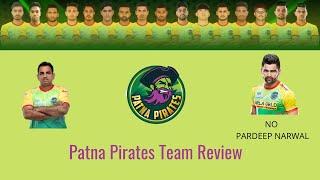 Patna Pirates Team Detailed Analysis | PKL | Pro Kabaddi League