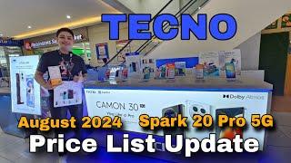 TECNO Price List Update August 2024 | Tecno Spark 20 Pro 5G | Tecno Camon 30 Series | Spark Series