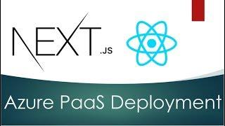 Deploying NextJS app on Azure App Service