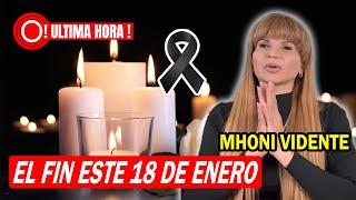  ATENTOS TODOS Mhoni Vidente, ADVIERTE SOBRE QUE VIENE ESTE 18 de enero TENEMOS QUE REZAR !