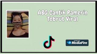 ABG Cantik Pamerin Tobrut Viral