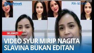 Video Syur Mirip Nagita Slavina Bukan Editan