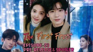 The First Frost | EPISODE-23 | PRE-RELEASE | Sang Yan was injured during the attack  | ENG/INDO