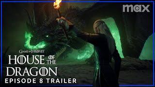 House of the Dragon Season 2 | EPISODE 8 'Season Finale' PROMO TRAILER | Max