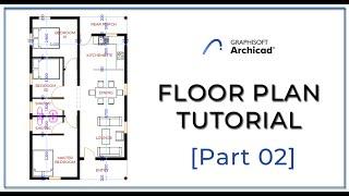 ArchiCAD 24 - Floor Plan Tutorial [Part 02]