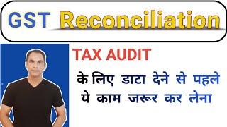 GST RECONCILIATION || HOW TO RECONCILE GST DATA WITH BOOKS #gst #gstaudit #taxaudit