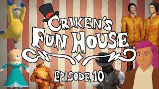 Criken's Fun House: Episode 10