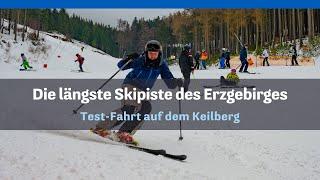 Keilberg: Die längste Skipiste des Erzgebirges im Test