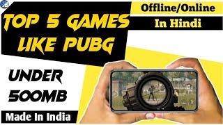 Top 5 Games Like PUBG Mobile | Alternative Of PUBG Mobile | Indian PUBG Game