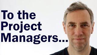 Why the World Needs Project Managers