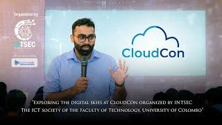 CloudCon #01 organized by INTSEC - The ICT society of FOT UOC | Techno media