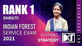 Rank 1 Indian Forest Service Exam  2021 | Shruti's Strategy & Resources To Crack IFoS Exam