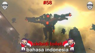 skibidi toilet 58 bahasa indonesia 