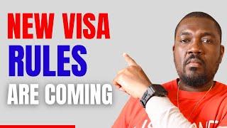 U.S Visa Policy Changes Are Coming Very Soon