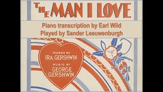 George Gershwin: "The Man I love" (transcription for piano solo by Earl Wild) (Sander Leeuwenburgh)