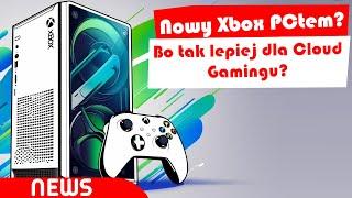 Skalowalność najwyższym priorytetem! Microsoft zmienia podejście a nowym Xbox'ie uruchomisz Steam'a?