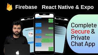 Build a Real-Time Chat App with React Native Expo & Firebase - Complete Tutorial With Source Code
