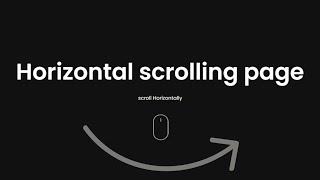 How To Make A Website With Horizontal Scrolling Pages | HTML & CSS