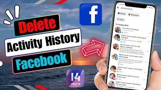 How To Delete Facebook Activity Log All At Once | Clean Facebook Activity History 2024
