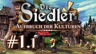 Die Siedler: Aufbruch der Kulturen - Mission 1.1 - Erste Warenkreisläufe (Let's Play)