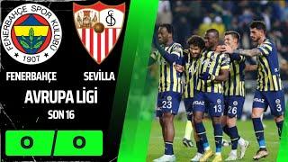 FENERBAHÇE 1-0 SEVİLLA  HÜZÜNLÜ VEDA | FENERBAÇE VEDA EDİYOR