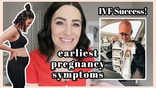 Earliest Pregnancy Symptoms During Two Week Wait | IVF SUCCESS!