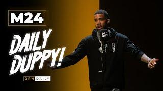 M24 - Daily Duppy | GRM Daily