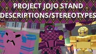 [Project JoJo] Stand Descriptions/Stereotypes
