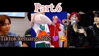 Part. 6 TIKTOK Keluarga BTS  Terbaru 