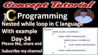 nested while loop in c with example | c program by Alok sir