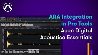 How to Use Acon Digital Acoustica Essentials ARA Plugin in Pro Tools