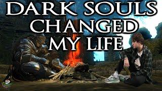 Dark Souls 1 Changed My Life