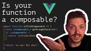 Is your function REALLY a Vue composable?