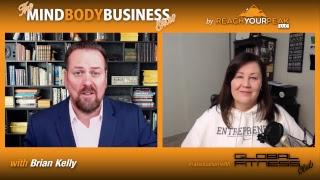 The MIND BODY BUSINESS Show w/ Guest Expert Kim Doyal