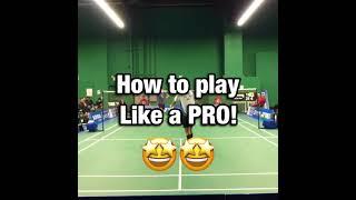 How to play like a PRO! 