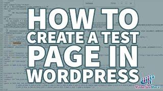 How To Create A Test Page In WordPress