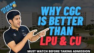 Top Reasons Why CGC Beats LPU and CHANDIGARH UNIVERSITY - Don't Enroll Without Watching This! 