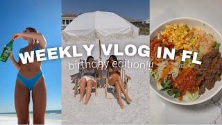 birthday week!! beach days, workout routine, healthy meals, etc