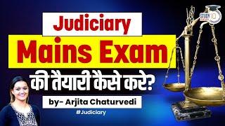 Judiciary Mains Exam Strategy: A Comprehensive Guide for Judicial Services Mains Exam Preparation