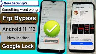All SAMSUNG Frp Bypass 2022 Android 11/12 | Samsung Frp Something went wrong Fix - NO Restore data
