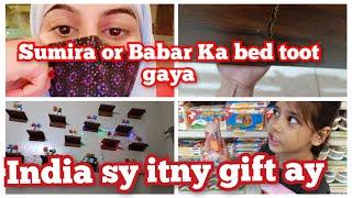 sumira or Babar Ka bed toot gaya India sy itny gift ay