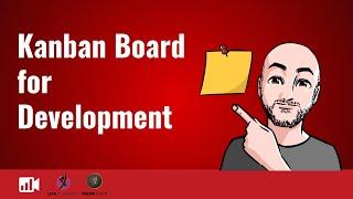 Kanban Board For Development | 3 Important Points