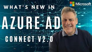 What's New in Azure AD Connect V2