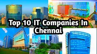 Top 10 IT Companies in Chennai// IT  In Chennai//Top IT Companies// Best IT Companies//it in Chennai