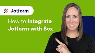 How to Integrate Jotform with Box