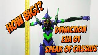 Dynaction eva unit 1 spear of cassius | size comparison