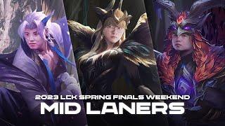 2023 LCK Spring Finals Weekend : Mid Laners