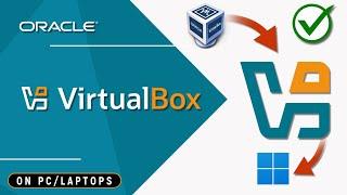 How to Install Virtualbox on Windows 11 PC or Laptop in 2025