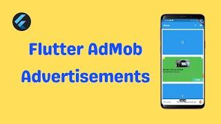 Flutter AdMob | How To Add Advertisements In Flutter App - Step By Step Tutorial + Source Code