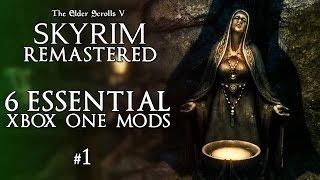 Skyrim Remastered - 6 Essential Xbox One Mods #1 - Skyrim Mods Xbox One - Skyrim Special Edition